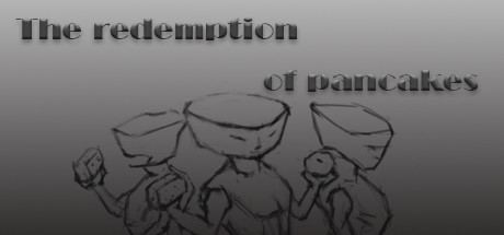 The redemption of pancakes