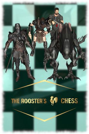 The Rooster's Chess