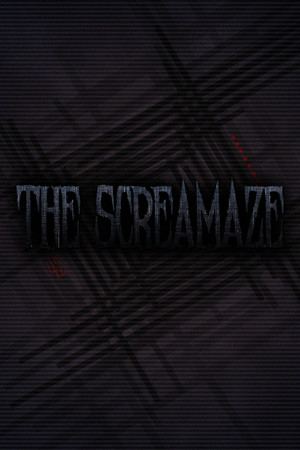 The ScreaMaze