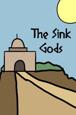 The Sink Gods