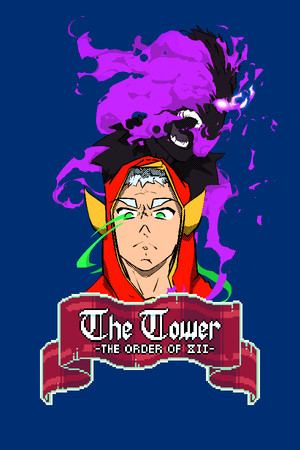 The Tower - The Order of XII