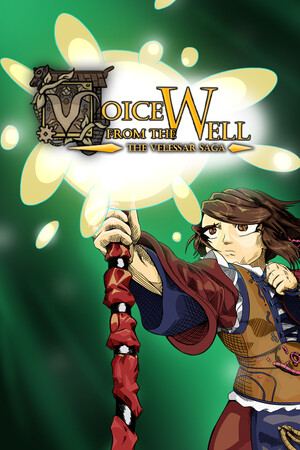 The Voice from the Well: The Velessar Saga