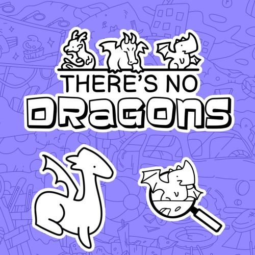 There's no Dragons