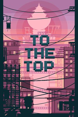To The Top