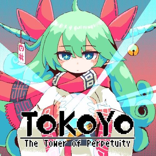 TOKOYO: The Tower of Perpetuity