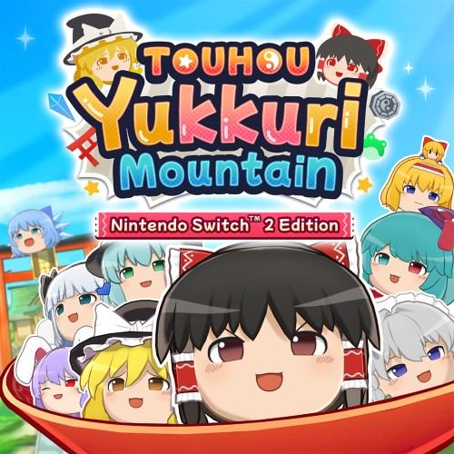 Touhou Yukkuri Mountain – Nintendo Switch™ 2 Edition