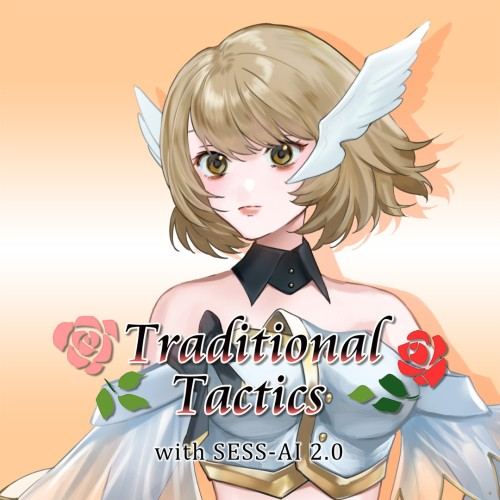 Traditional Tactics with SESS-AI 2.0