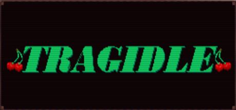 Tragidle