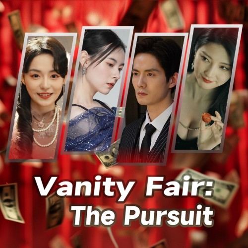 Vanity Fair: The Pursuit