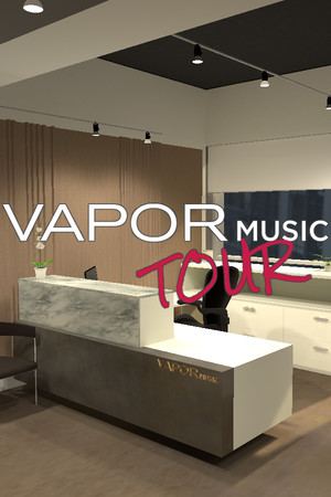 Vapor Music Tour