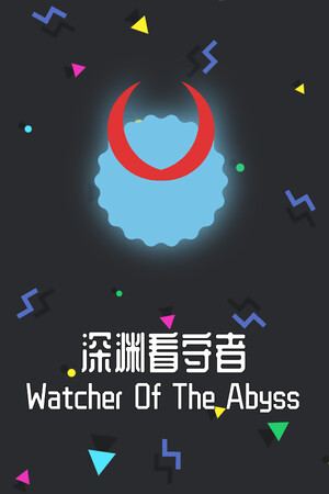 深渊看守者(Watcher Of The Abyss)
