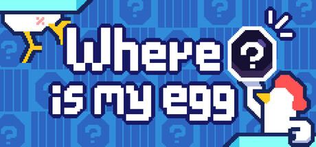 Where's my egg?