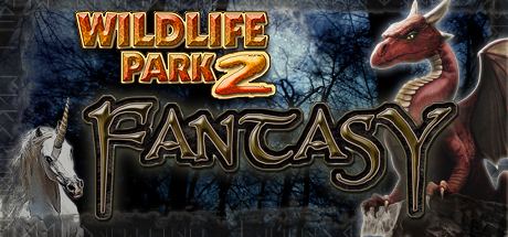 Wildlife Park 2 - Fantasy