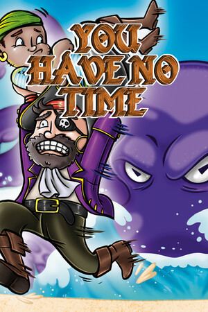 You Have No Time