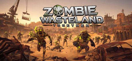 Zombie Wasteland Together